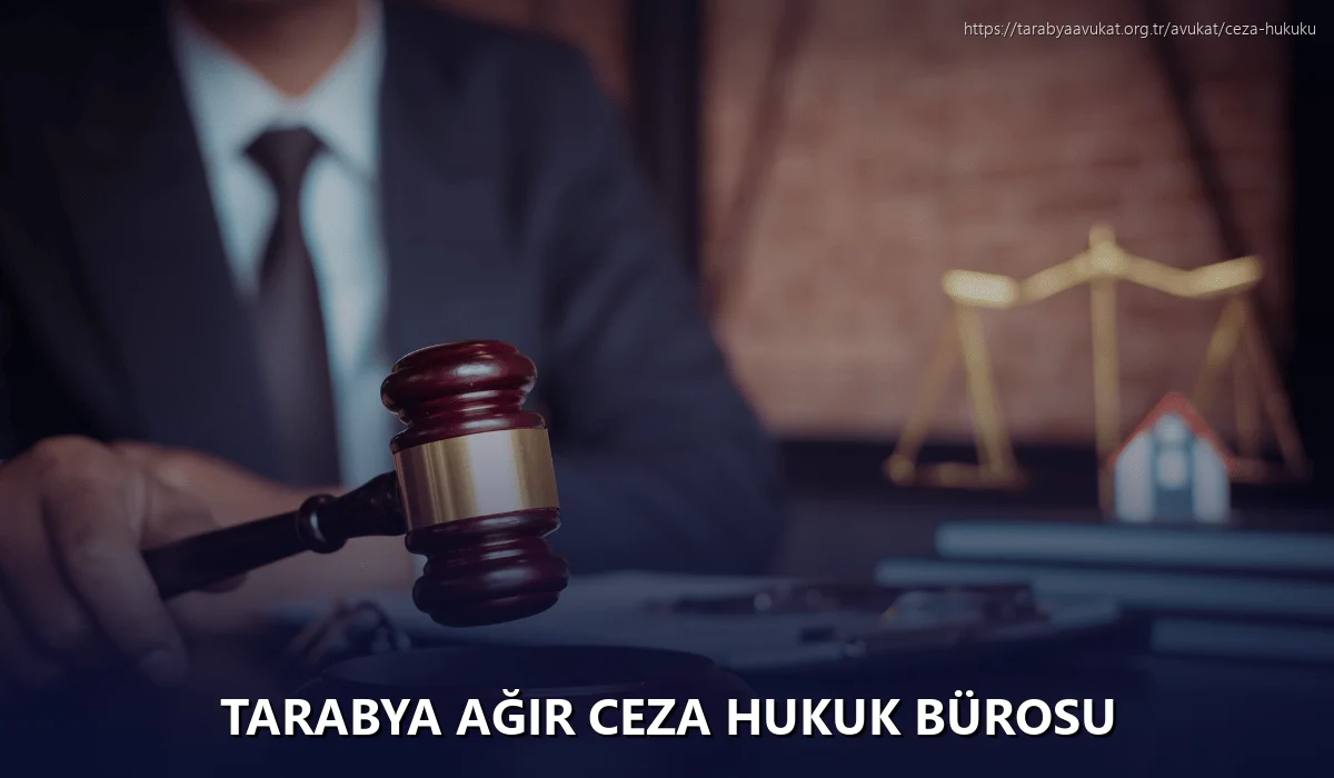 Tarabya Ağır Ceza Hukuk Bürosu