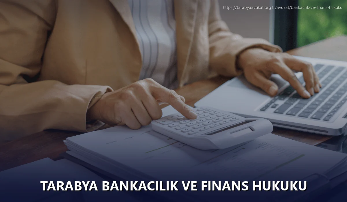 Tarabya Bankacılık ve Finans Hukuku