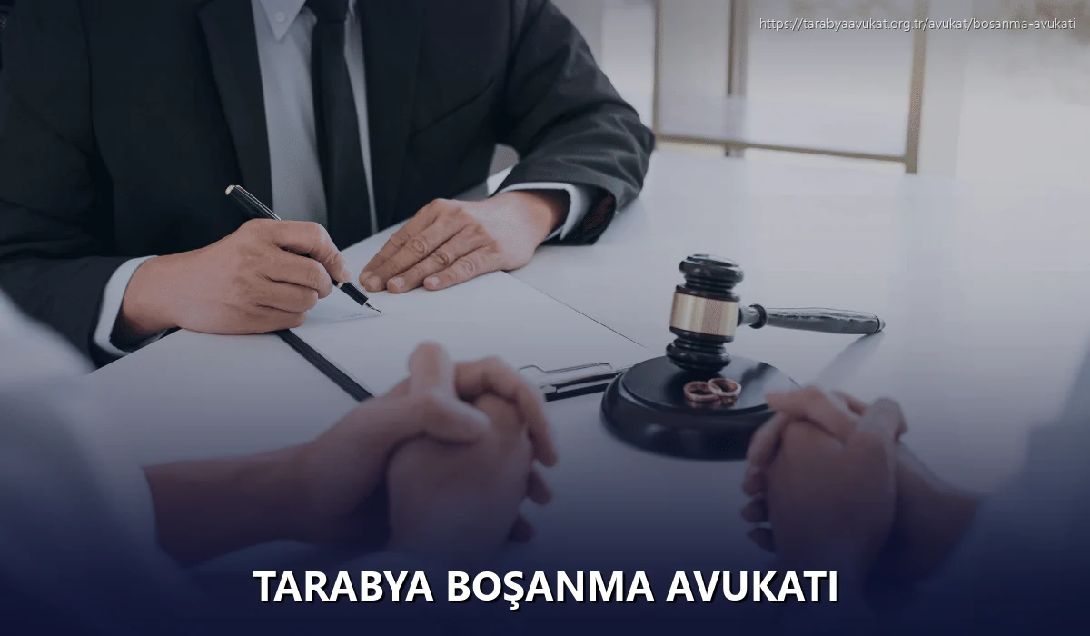 Tarabya Boşanma Avukatı