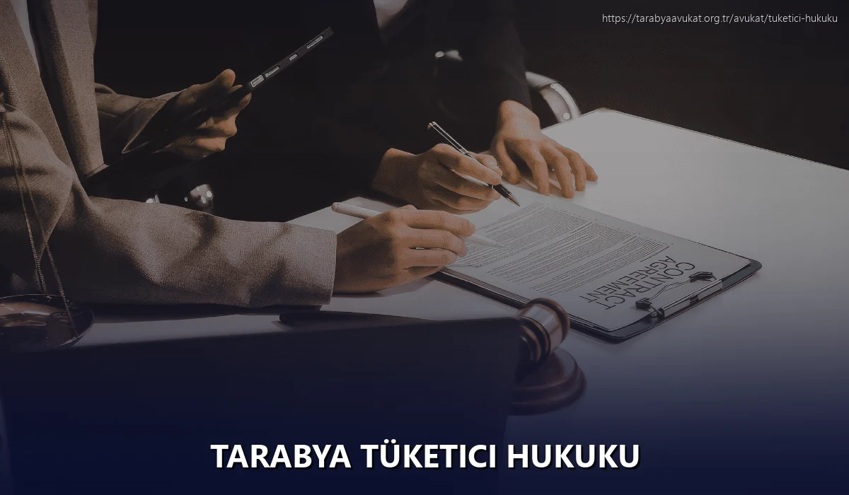 Tarabya Tüketici Hukuku